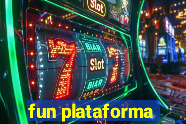 fun plataforma